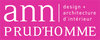 Ann Prud’homme, design et architecture d’intérieur Ann Prud’homme, design et architecture d’intérieur