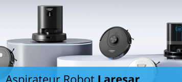 Plusieurs Modèles d'aspirateurs Robots Laresar