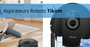 Aspirateurs Robots Tikom avec télécommande, application mobile et fonction serpillère, illustrés dans un salon moderne