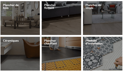 Catégories de produits Plancher 2000 : plancher de bois, flottant, vinyle, céramiques, plancher chauffant et produits d'installation