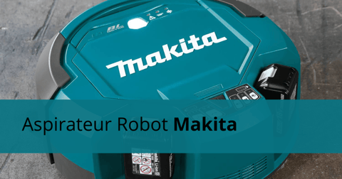 Aspirateur robot industriel Makita sur un plancher de béton