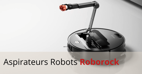 Aspirateur robot Roborock Aspirateur robot Roborock avec bras robotisé intelligent.