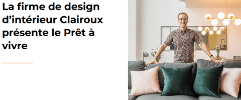 Prêt à Vivre Design intérieur La firme de design d’intérieur Clairoux présente le Prêt à vivre