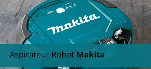 Robot Aspirateur Makita