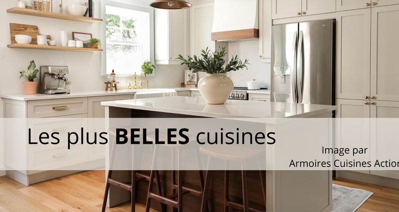 Cuisine moderne et lumineuse signée Armoires Cuisines Action, avec armoires shaker crème, comptoir en quartz blanc, électroménagers en acier inoxydable et décoration minimaliste.