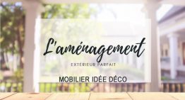 Amenagement Exterieur Idée Déco
