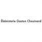 Ébénisterie Gaston Chouinard